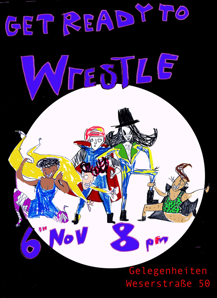 Get ready to wrestle 6 november